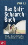 Das Anti-Schnarch-Buch